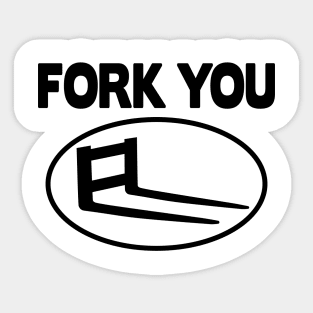 Fork You Forklift Racing Team Logistic Forklifts Fork Warehouse Sticker